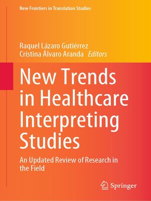 cover image of New Trends in Healthcare Interpreting Studies
